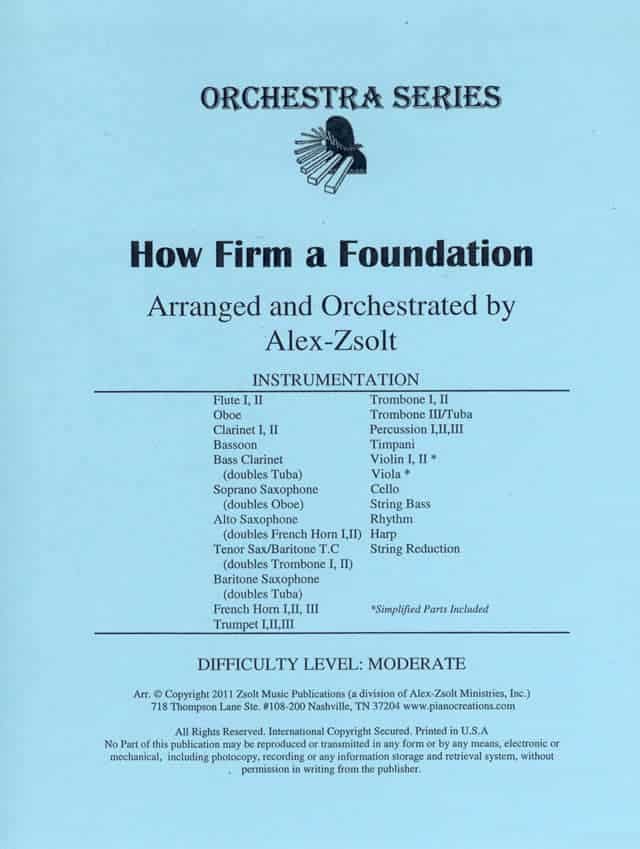 How Firm a Foundation Orchestration by Alex Zsolt