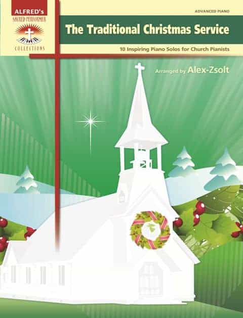 Traditional Christmas Service Piano Book by Alex Zsolt